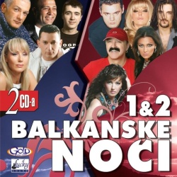 BALKANSKE NOĆI 1&2 (2CD) - Img 1