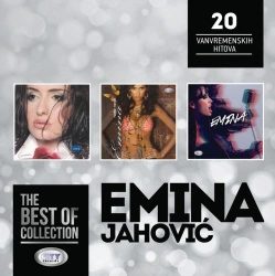 EMINA JAHOVIĆ - THE BEST OF COLLECTION