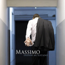 MASSIMO - DODIRNI ME SLUČAJNO