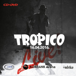 TROPICO BAND - LIVE KOMBANK ARENA 2016 (CD+DVD) - Img 1