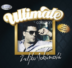 ŽELJKO JOKSIMOVIĆ - THE ULTIMATE COLLECTION - Img 1