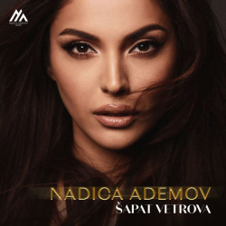 NADICA ADEMOV - ŠAPAT VETROVA