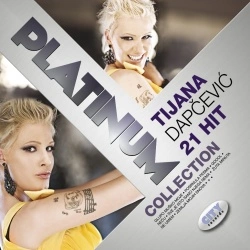 TIJANA DAPČEVIĆ - THE PLATINUM COLLECTION