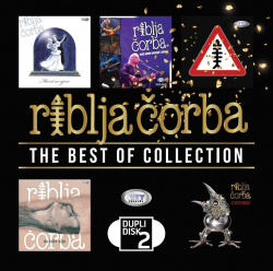 RIBLJA ČORBA - THE BEST OF COLLECTION (2CD) - Img 1