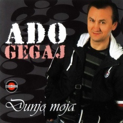 ADO GEGAJ - DUNJO MOJA - Img 1