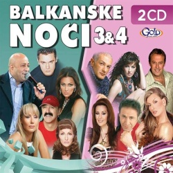 BALKANSKE NOĆI 3&4 (2CD) - Img 1