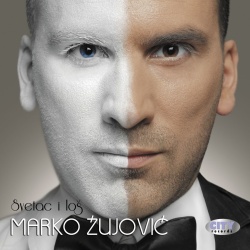 MARKO ŽUJOVIĆ - SVETAC I LOŠ - Img 1
