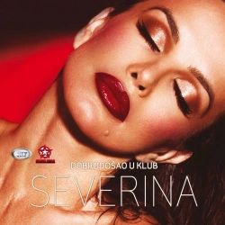 SEVERINA - DOBRODOŠAO U KLUB