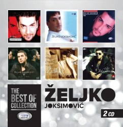 ŽELJKO JOKSIMOVIĆ - THE BEST OF COLLECTION (2CD) - Img 1