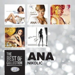 ANA NIKOLIĆ - THE BEST OF COLLECTION