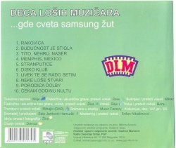 DECA LOŠIH MUZIČARA - GDE CVETA SAMSUNG ŽUT - Img 2