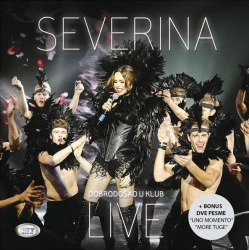 SEVERINA - DOBRODOŠAO U KLUB (LIVE) (CD+DVD)