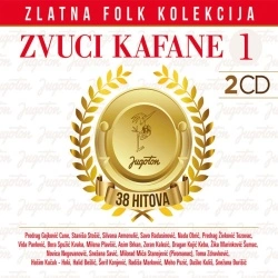 ZLATNA FOLK KOLEKCIJA - ZVUCI KAFANE VOL. 1 (2CD)