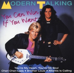 MODERN TALKING - YOU CAN WIN IF YOU WANT - Img 1