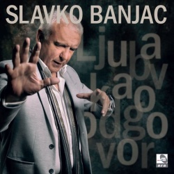SLAVKO BANJAC - LJUBAV KAO ODGOVOR