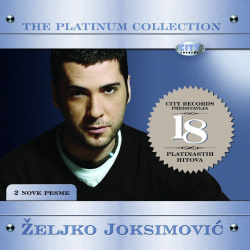 ŽELJKO JOKSIMOVIĆ - THE PLATINUM COLLECTION - Img 1