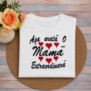 Tricou personalizat Asa arata o mama extraordinara