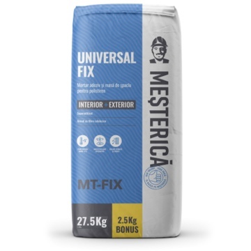 ADEZIV SI MASA DE SPACLU POLISTIREN MESTERICA UNIVERSAL FIX, MT FIX / 25KG