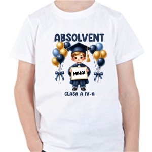 Tricou personalizat pentru copii -Absolvent de clasa a IV-a b.