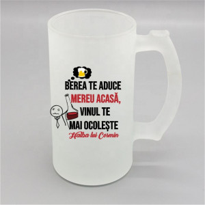 Halbă personalizată -Berea te aduce-
