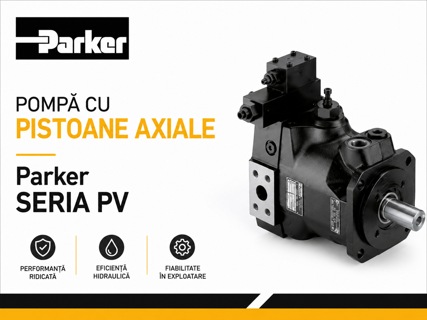 Pompe cu Pistoane Axiale Parker Seria PV
