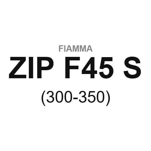 Fiamma ZIP F45-S (300-350)