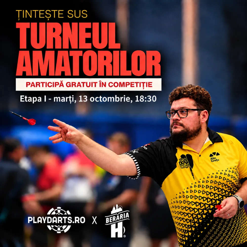 Turneul Amatorilor &ndash; Intră &icirc;n competiție. PlayDarts &times; Berăria H