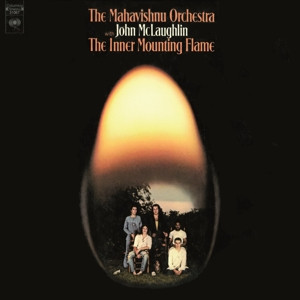 The Mahavishnu Orchestra with John McLaughlin – The Inner Mounting Flame (Vinyl)