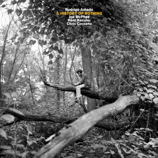Rodrigo Amado, Joe McPhee, Kent Kessler, Chris Corsano - A History of Nothing (Vinyl)