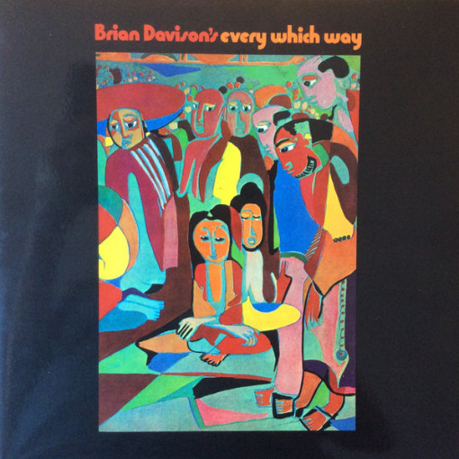 Brian Davison's Every Which Way - Brian Davison's Every Which Way (Vinyl)