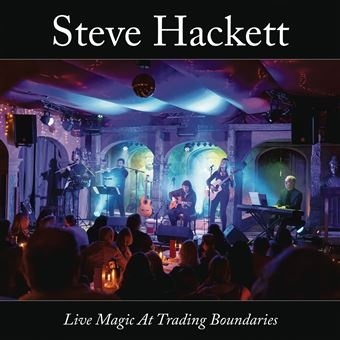 Steve Hackett – Live Magic At Trading Boundaries (Vinyl)