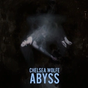 Chelsea Wolfe – Abyss (Vinyl)