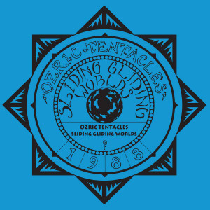 Ozric Tentacles - Sliding Gliding Worlds (Vinyl)