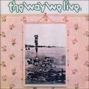 The Way We Live - A Candle For Judith (Vinyl)