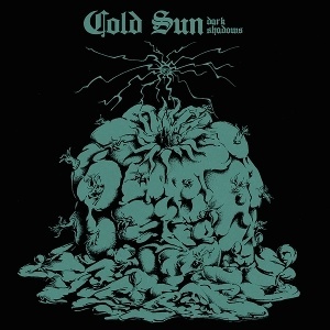 Cold Sun – Dark Shadows (Vinyl)