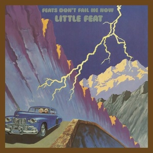 Little Feat – Feats Don't Fail Me Now (Vinyl)