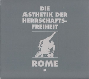 Rome - Die Æsthetik Der Herrschaftsfreiheit: Aufbruch / A Cross Of Wheat (Vinyl)