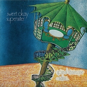 Sweet Okay Supersister – Spiral Staircase (Vinyl)