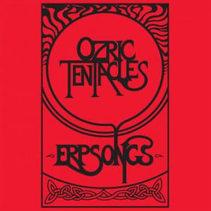 Ozric Tentacles - Erpsongs (Vinyl)