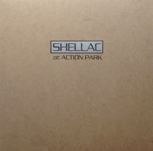Shellac - At Action Park (Vinyl)