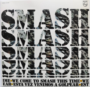 Smash - We Come To Smash This Time (Vinyl)
