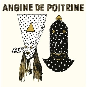 Angine De Poitrine – Vol.1 (Vinyl)