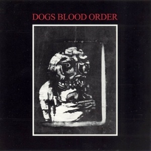 Current 93 – Dogs Blood Rising (Vinyl) (Picture Disc)