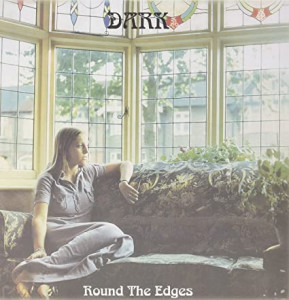 Dark - Dark Round The Edges (Vinyl)