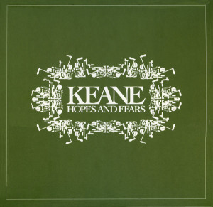 Keane - Hopes And Fears (Vinyl)