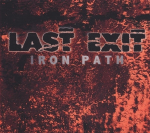 Last Exit - Iron Path (Vinyl)