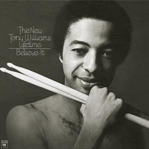 The New Tony Williams Lifetime – Believe It (Vinyl)