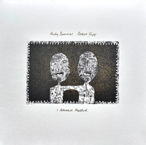 Andy Summers & Robert Fripp – I Advance Masked (stereo mix by David Singleton) (Vinyl)