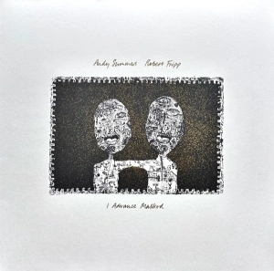 Andy Summers & Robert Fripp – I Advance Masked (stereo mix by David Singleton) (Vinyl)