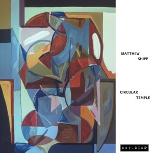 Matthew Shipp Trio - Circular Temple (Vinyl)